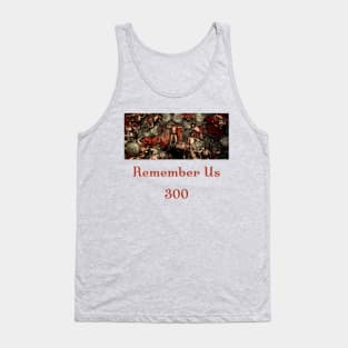 Remember us Tank Top